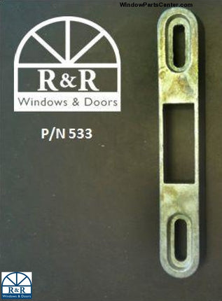 Sliding Door Lock Keeper Known to have been used on:  For Hurd Sliding Patio Doors Manufactured Prior to 9/18/2006 and peachtree and any more that used Amesbury Truth Parts  Stamped on part: 2153