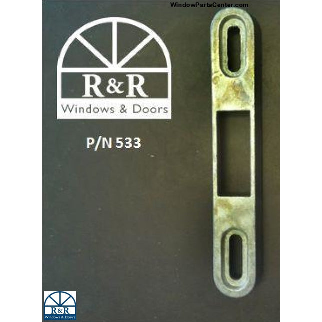 Sliding Door Lock Keeper Known to have been used on:  For Hurd Sliding Patio Doors Manufactured Prior to 9/18/2006 and peachtree and any more that used Amesbury Truth Parts  Stamped on part: 2153