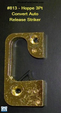 813 -  Hoppe Multipoint 3Pt Convert Auto Release Striker - Color Bright Brass