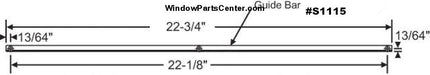 S1115 Entryguard Guide Bar 22-3/4 Inch Awning Window Parts